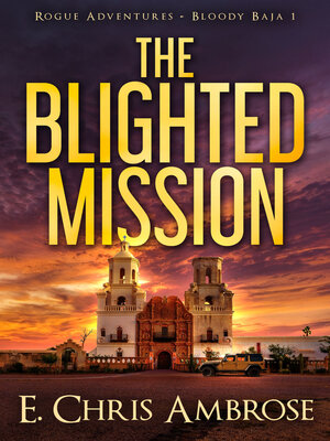 cover image of The Blighted Mission